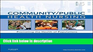 Books Community/Public Health Nursing: Promoting the Health of Populations Free Online