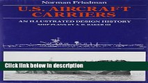 Ebook U.S. Aircraft Carriers: An Illustrated Design History Free Download