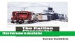 Ebook The Railfan Chronicles, Railroads of Michigan s Upper Peninsula, 1975 to 2013 Full Download