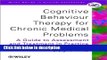 Ebook Cognitive Behaviour Therapy for Chronic Medical Problems: A Guide to Assessment and