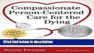 Ebook Compassionate Person-Centered Care for the Dying: An Evidence-Based Palliative Care Guide