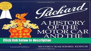 Ebook Packard: A History of the Motor Car and the Company (Automobile Quarterly Magnificent Marque