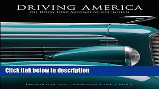 Ebook Driving America: The Henry Ford Automotive Collection Full Online