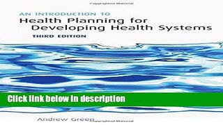 Ebook An Introduction to Health Planning for Developing Health Systems Full Online