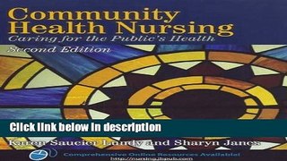Ebook Community Health Nursing: Caring for the Public s Health Free Online