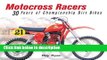 Ebook Motocross Racers: 30 Years of Legendary Dirt Bikes Full Online