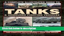 Books A Complete Illustrated Guide to Tanks   Armoured Fighting Vehicles: Two Complete