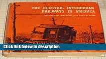 Ebook The Electric Interurban Railways in America Free Online