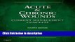 Ebook Acute and Chronic Wounds: Current Management Concepts 4th (forth) edition Full Online