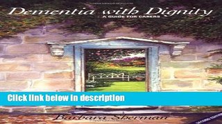 Books Dementia With Dignity Free Online