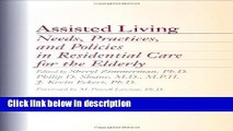 Books Assisted Living: Needs, Practices, and Policies in Residential Care for the Elderly Full