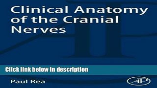 Books Clinical Anatomy of the Cranial Nerves Free Online
