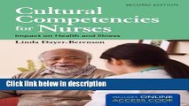 Ebook Cultural Competencies For Nurses: Impact on Health and Illness Free Online