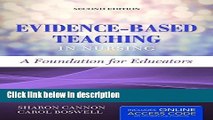 Ebook Evidence-Based Teaching In Nursing: A Foundation for Educators Full Online