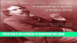 [Read PDF] The Political Ideas of Thorstein Veblen Download Free