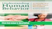 Books Understanding Human Behavior: A Guide for Health Care Providers (Communication and Human