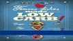 Books Famous Dishes Made LOW-CARB!: Your Favorite Low-Carb Recipe Book with Quick and Easy Recipes