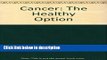 Ebook Cancer: The Healthy Option Full Online