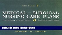 Books Medical-Surgical Nursing Care Plans: Nursing Diagnoses and Interventions (3rd Edition) Full