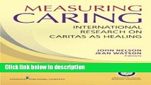 Ebook Measuring Caring: International Research on Caritas as Healing Free Online