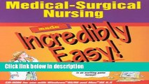 Ebook Medical-Surgical Nursing Made Incredibly Easy! (CD-ROM for Windows and Macintosh) Free Online