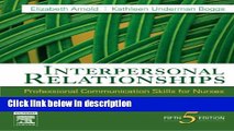 Ebook Interpersonal Relationships: Professional Communication Skills for Nurses (Interpersonal