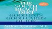 Books The South Beach Diet Good Fats/Good Carbs Guide: The Complete and Easy Reference for All