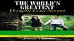 Ebook The World s Greatest Weight Loss Secret: How to Convert Your Family to a Gluten-Free, Paleo,