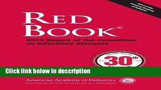 Ebook Red Book 2015: Report of the Committee on Infectious Diseases Full Online