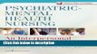 Books Psychiatric-Mental Health Nursing: An Interpersonal Approach Free Online
