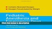 Ebook Pediatric Anesthesia And Emergency Drug Guide (Macksey, Pediatric Anesthesia and Emergency