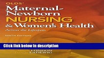 Books Olds  Maternal-Newborn Nursing   Women s Health Across the Lifespan with Student Workbook,