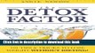 Books The Detox Factor: 101 Tips   Tricks To Lose Weight Without Dieting! (Detox Cleanse Book)
