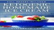 Books Ketogenic Homemade Ice cream: 20 Low-Carb, High-Fat, Guilt-Free Recipes Full Online