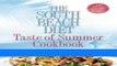 Books M.D. Arthur Agatston: The South Beach Diet Taste of Summer Cookbook (Hardcover); 2007