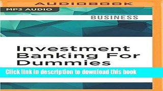 Ebook Investment Banking For Dummies Full Online