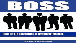 Ebook Boss: The New Manager s Leadership Primer Free Online