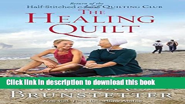 Ebook The Healing Quilt (Thorndike Press Large Print Christian Fiction) Free Download