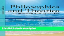 Books Philosophies And Theories For Advanced Nursing Practice (Butts, Philosophies and Theories