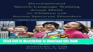 Books Developmental Speech-Language Training Through Music for Children with Autism Spectrum