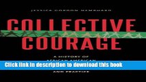 Ebook Collective Courage: A History of African American Cooperative Economic Thought and Practice