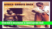 PDF  Africa Shoots Back: Alternative Perspectives in Sub-Saharan Francophone African Film  Online