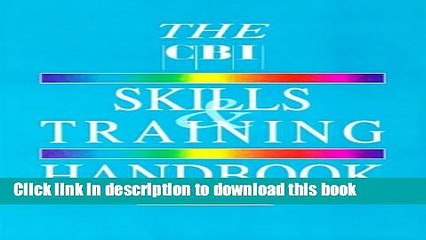 Ebook The CBI Skills and Training Handbook 1998 Free Online