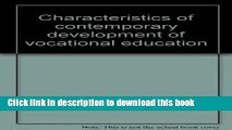 Books Characteristics of contemporary development of vocational education Free Online