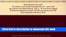 Ebook Chemical instrumentation and automation (Li Yuming) (Vocational Education) [Paperback] Full