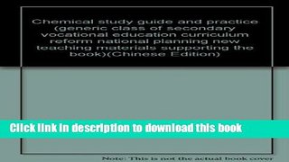 Books Chemical study guide and practice (generic class of secondary vocational education