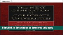 Ebook The Next Generation of Corporate Universities: Innovative Approaches for Developing People