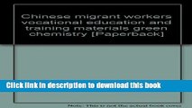 Books Chinese migrant workers vocational education and training materials green chemistry
