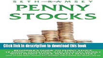 Books Penny Stocks: Beginner s Guide to Penny Stock Trading, Investing, and Making Money with