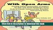 Books With Open Arms: Creating School Communities of Support for Kids with Social Challenges Using